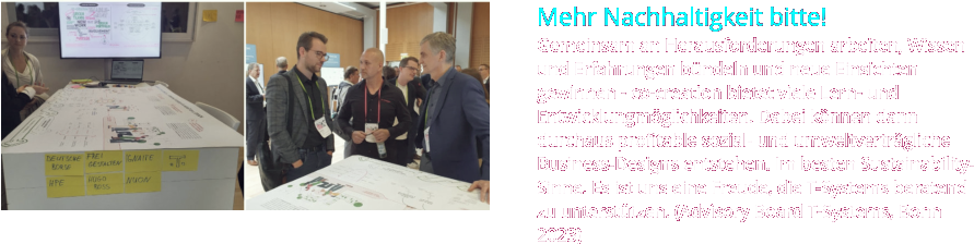 Mehr Nachhaltigkeit bitte! Gemeinsam an Herausforderungen arbeiten, Wissen und Erfahrungen bündeln und neue Einsichten gewinnen - co-creation bietet viele Lern- und Entwicklungmöglichkeiten. Dabei können dann durchaus profitable sozial- und umweltverträgliche Business-Designs entstehen. Im besten Sustainability-Sinne. Es ist uns eine Freude, die T-Systems beratend zu unterstützen. (Advisory Board T-Systems, Bonn 2023) Mehr Nachhaltigkeit bitte! Gemeinsam an Herausforderungen arbeiten, Wissen und Erfahrungen bündeln und neue Einsichten gewinnen - co-creation bietet viele Lern- und Entwicklungmöglichkeiten. Dabei können dann durchaus profitable sozial- und umweltverträgliche Business-Designs entstehen. Im besten Sustainability-Sinne. Es ist uns eine Freude, die T-Systems beratend zu unterstützen. (Advisory Board T-Systems, Bonn 2023) Mehr Nachhaltigkeit bitte! Gemeinsam an Herausforderungen arbeiten, Wissen und Erfahrungen bündeln und neue Einsichten gewinnen - co-creation bietet viele Lern- und Entwicklungmöglichkeiten. Dabei können dann durchaus profitable sozial- und umweltverträgliche Business-Designs entstehen. Im besten Sustainability-Sinne. Es ist uns eine Freude, die T-Systems beratend zu unterstützen. (Advisory Board T-Systems, Bonn 2023) Mehr Nachhaltigkeit bitte! Gemeinsam an Herausforderungen arbeiten, Wissen und Erfahrungen bündeln und neue Einsichten gewinnen - co-creation bietet viele Lern- und Entwicklungmöglichkeiten. Dabei können dann durchaus profitable sozial- und umweltverträgliche Business-Designs entstehen. Im besten Sustainability-Sinne. Es ist uns eine Freude, die T-Systems beratend zu unterstützen. (Advisory Board T-Systems, Bonn 2023)